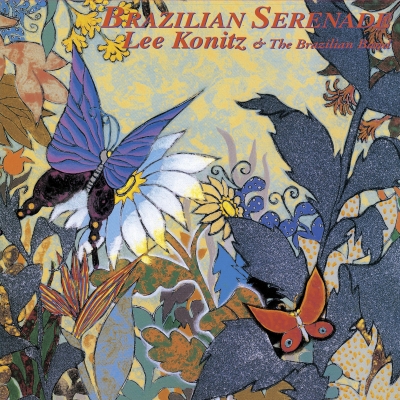 Lee Konitz – Brazilian Serenade