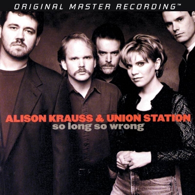 Alison Krauss & Union Station: So Long, So Wrong