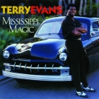 Terry Evans - Mississippi Magic