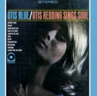 Otis Redding - Otis Blue / Otis Redding Sings Soul