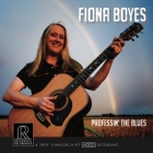 Fiona Boyes - Professin' The Blues