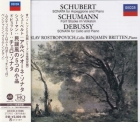 Mstislav Rostropovich & Benjamin Britten – Schubert / Schumann / Debussy