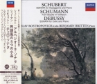 Mstislav Rostropovich & Benjamin Britten – Schubert / Schumann / Debussy