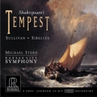 Michael Stern & Kansas City Symphony: Sullivan / Sibelius - The Tempest