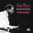 John Hicks - Steadfast